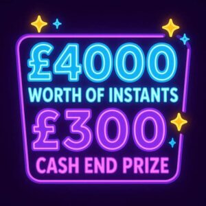 INSTANT WIN £4000 WORTH OF PRIZE INSTANTS £300 CASH END DRAW