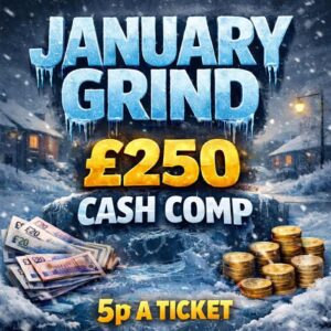 January grind £250 quick cash